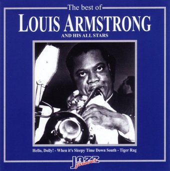 The Best of Louis Armstrong and His All Stars