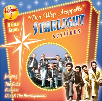 "Doo Wop Acappella" Starlight Sessions, Volume 2