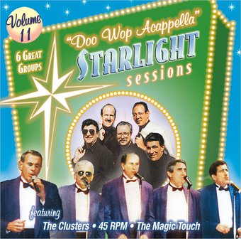 Doo Wop Acappella Starlight Sessions, Volume 11