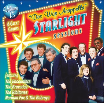 Doo Wop Acappella Starlight Sessions, Volume 15