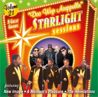 Doo Wop Acappella Starlight Sessions, Volume 21