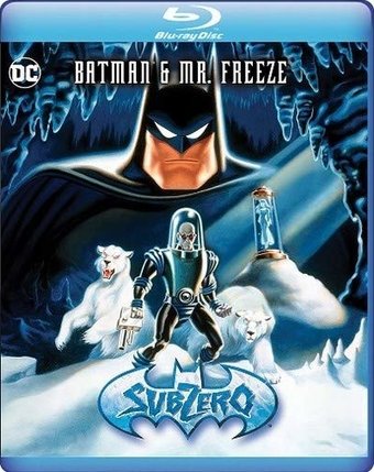 Batman & Mr. Freeze: SubZero Triple Feature