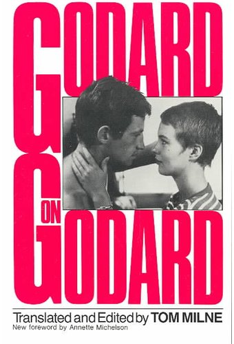 Godard on Godard: Critical Writings by Jean-Luc