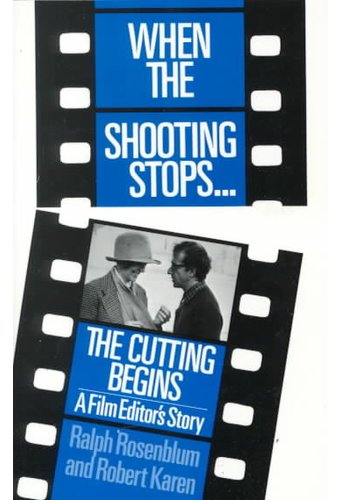 When the Shooting Stops, the Cutting Begins: A