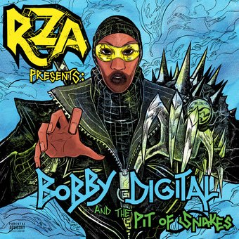 Rza Presents: Bobby Digital & The Pit Of Snakes