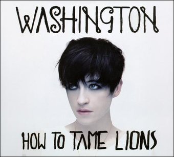 How to Tame Lions [EP] [Digipak]