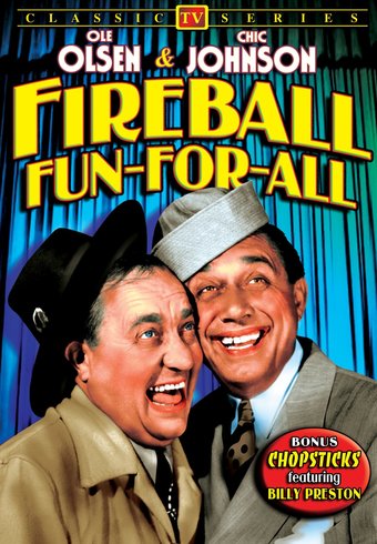 Ole Olsen & Chic Johnson - Fireball Fun-For-All