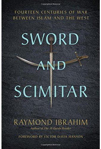 Sword and Scimitar: Fourteen Centuries of War