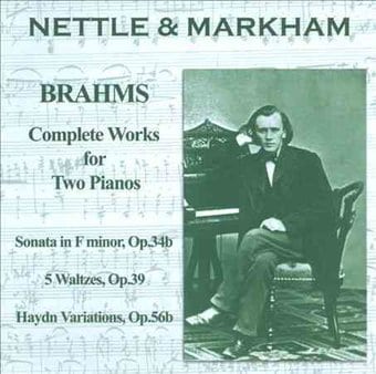 Brahms:Complete Works For Two Pianos