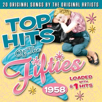 Top Hits of the 50s - 1958