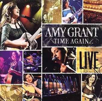 Amy Grant - Time Again: Amy Grant Live All Access