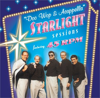 "Doo Wop & Acappella" Starlight Sessions