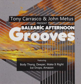 Balearic Afternoon Grooves