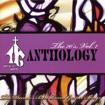 House of Gospel Anthology: The 70's