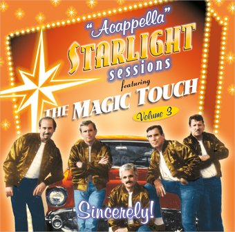 Sincerely! - Starlight Sessions - Acappella