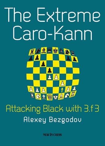 Chess: The Extreme Caro-Kann: Attacking Black