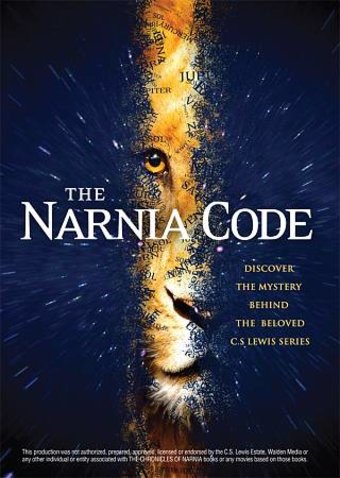 Narnia Code: The Mystery Behind the Beloved C.S.