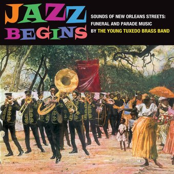 Jazz Begins - Sounds of New Orleans Streets: