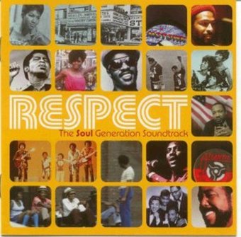 Respect: The Soul Generation Soundtrack (2-CD)