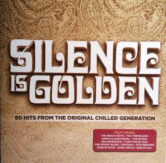 Silence is Golden: 60 Hits from the Original