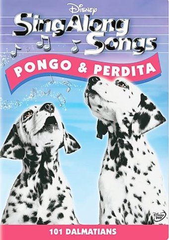 Disney's Sing Along Songs - 101 Dalmatians: Pongo