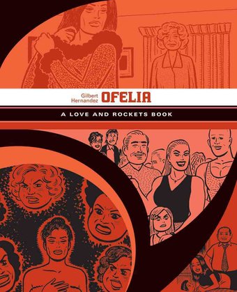 Love and Rockets Library 5: Ofelia