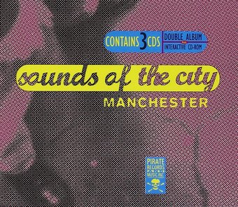 Sounds of the City: Manchester