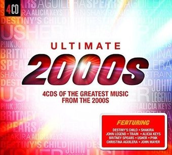 Ultimate 2000s [Legacy] (4-CD)