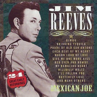 Mexican Joe: 24 Great Early Recordings