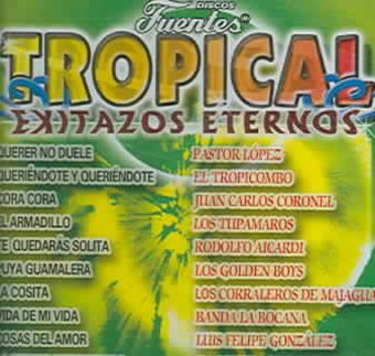 Tropical: Exitazos Eternos / Various