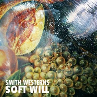 Smith Westerns-Soft Will