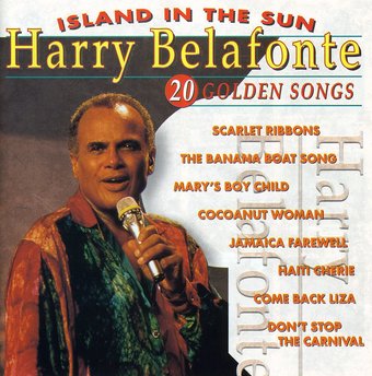 Island in the Sun: 20 Golden Songs