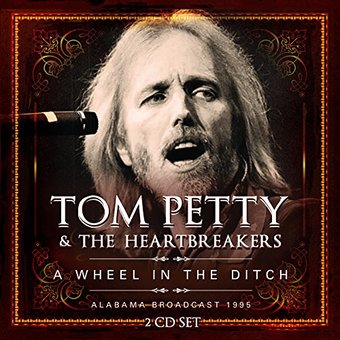 A Wheel in the Ditch (Live) (2-CD)