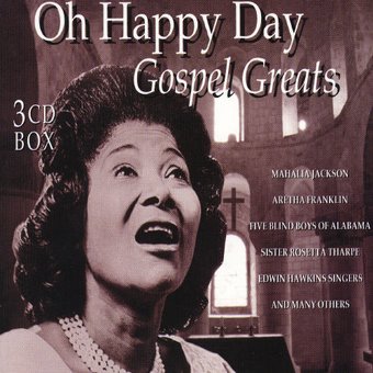 Oh, Happy Day: Gospel Greats