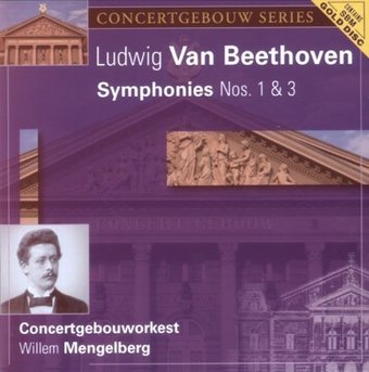 Beethoven:Symphonies Nos 1 & 3