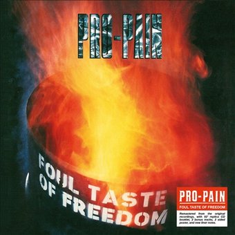 Foul Taste of Freedom [Digipak]