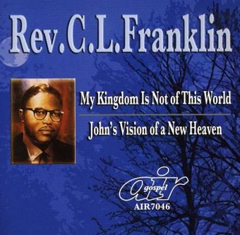 My Kingdom Is Not of This World / John's Vision