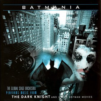 Batmania: Music from The Dark Knight and Other