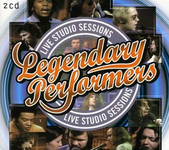 Legendary Performers: Live Studio Sessions