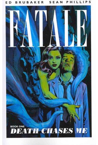 Fatale 1: Death Chases Me