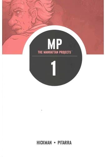 The Manhattan Projects 1: Science Bad