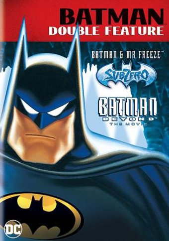 Batman and Mr. Freeze: Subzero / Batman Beyond:
