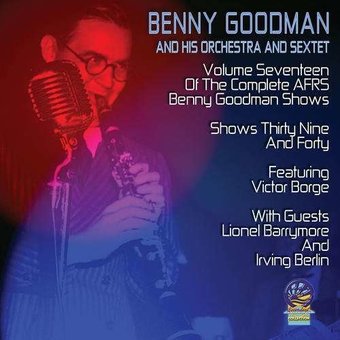 AFRS Benny Goodman Show, Volume 17