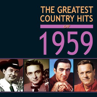 The Greatest Country Hits of 1959 (4-CD)