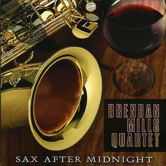 Sax After Midnight [import]