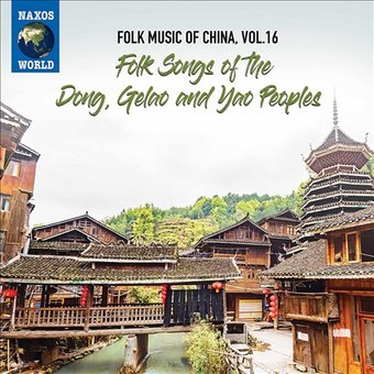 Folk Music of China, Volume 16: Folk Songs of the