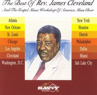 The Best of Rev. James Cleveland [Savoy] (Live)