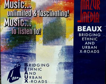 Beaux-Volume 1 Music To Listen To
