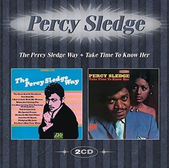 The Percy Sledge Way / Take Time to Know Her