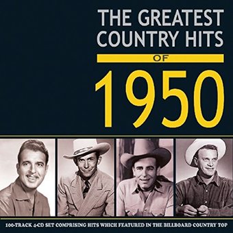 Greatest Country Hits of 1950 (4-CD)